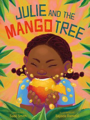 cover image of Julie and the Mango Tree